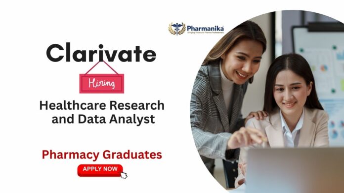 Clarivate Healthcare Research and Data Analyst Pharmacy Graduates