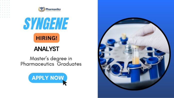 Analyst Job at Syngene for M Pharma Graduates Apply Analyst Job at Syngene for M Pharma Graduates | Apply