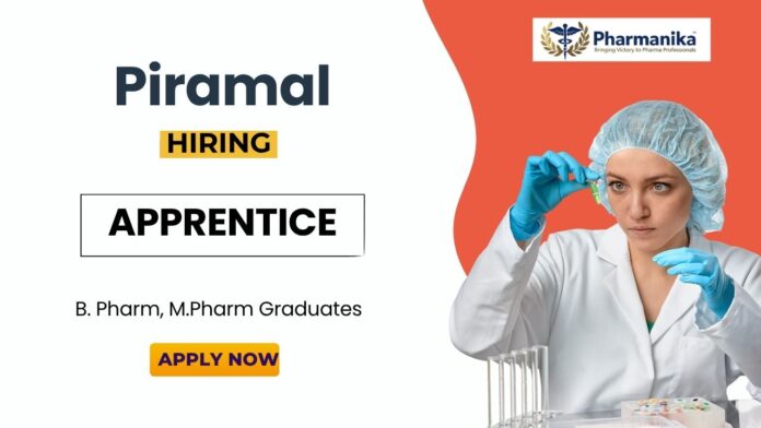 Apprentice Job at Piramal Pharmacy Graduates Apply Online