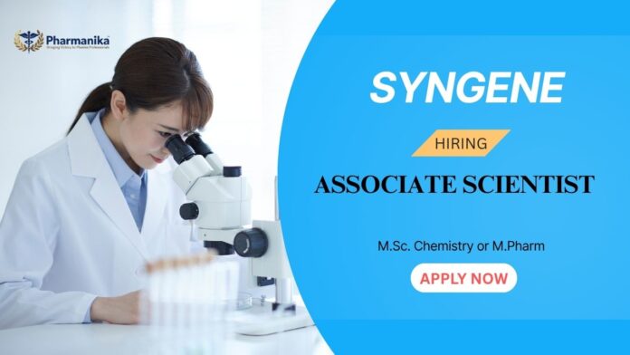Associate Scientist (1) Scientist Jobs: Syngene Is Hiring an Associate Scientist in Bangalore | Apply Now for Syngene Career, M Pharm Jobs