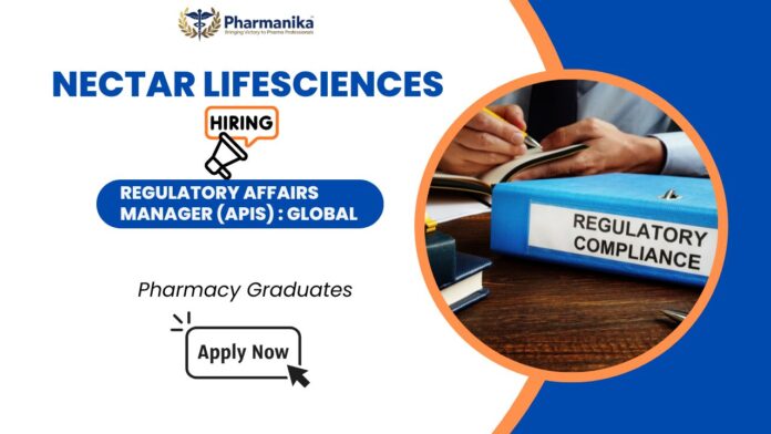 Regulatory Affairs jobs at Nectar Lifesciences Ltd |B Pharm Jobs and Pharmaceutical Jobs in Dera Bassi