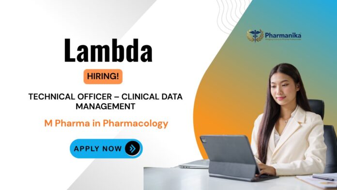 CDM Job at Lambda M Pharma Graduates can Apply CDM Job at Lambda | M Pharma Graduates can Apply