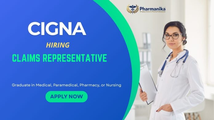 Claims Representative Jobs In Cigna: Hiring a Claims Representative in Bengaluru - Apply Now