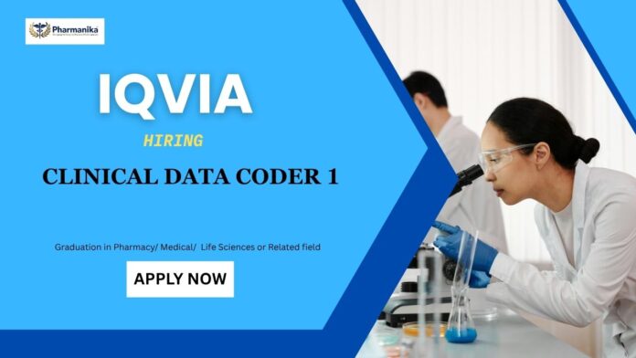 Pharmacy Jobs in India: IQVIA is Hiring for the Role of Clinical Data Coder 1 | Apply Now for IQVIA Career
