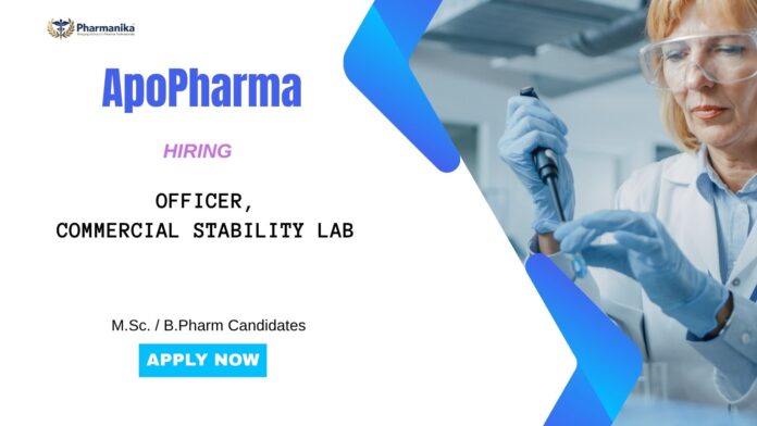 Commercial Stability Lab Apotex Career: ApoPharma is Hiring an Officer for the Commercial Stability Lab in Bangalore - MSc/ B Pharm Graduates Can Apply Now