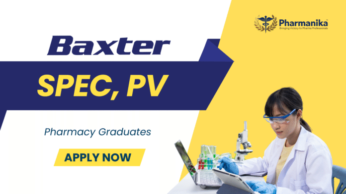 Pharmacy Job at Baxter | Apply Now for the Spec, PV Position