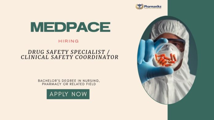 Drug Safety Specialist (1) Pharma Jobs in Mumbai: Medpace is Hiring a Drug Safety Specialist - Apply Now