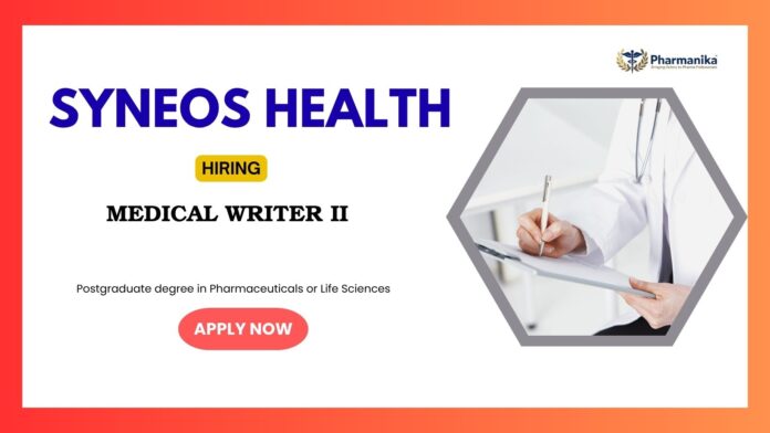 Medical Writer II (1) Medical Writer Jobs: Syneos Health is Hiring a Medical Writer in Pune | Apply Now for Syneos Career | Pharma Jobs