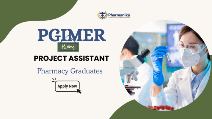 PGIMER Chandigarh Invites for Project Assistant Role Pharmacy Graduates can Apply PGIMER Chandigarh Invites for Project Assistant Role | Pharmacy Graduates can Apply