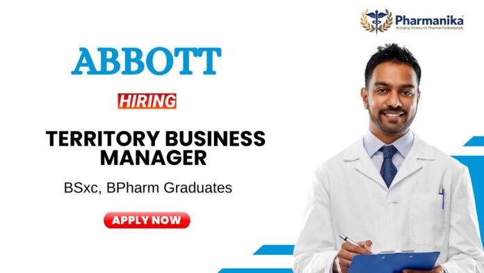 Pharma Job at Abbott BPharm Graduates Apply Now for the Territory Business Manager Role Pharma Job at Abbott BPharm Graduates Apply Now for the Territory Business Manager Role