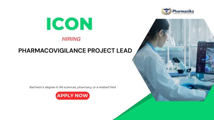 Pharmacovigilance Project Lead Pharmacovigilance Jobs in Bangalore and Chennai: ICON is Hiring - Apply Now