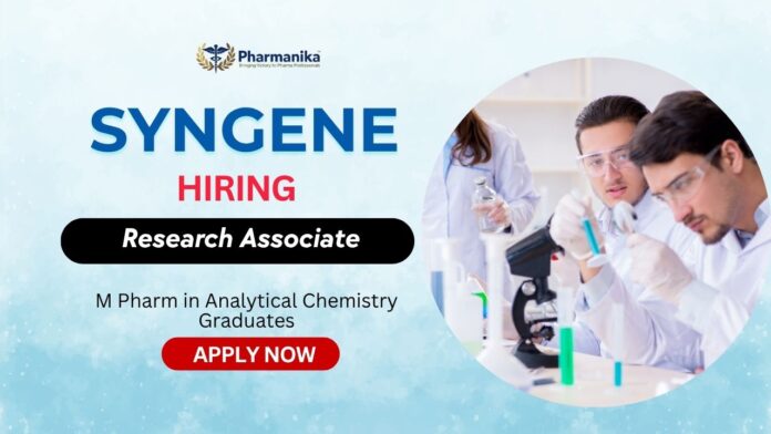 Research Associate Jobs at Syngene M Pharma Graduates Apply Research Associate Jobs at Syngene | M Pharma Graduates Apply