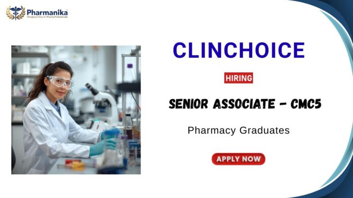 Senior Associate Job at ClinChoice Pharma Graduates Apply Now