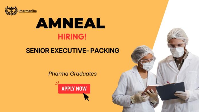 Amneal Careers – Senior Executive Packing Pharma Production Jobs