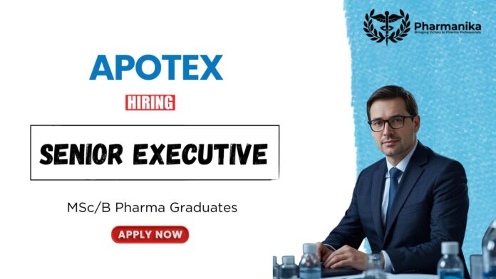 Apotex Job for Pharma Graduates Apply Now for the Senior Executive Role