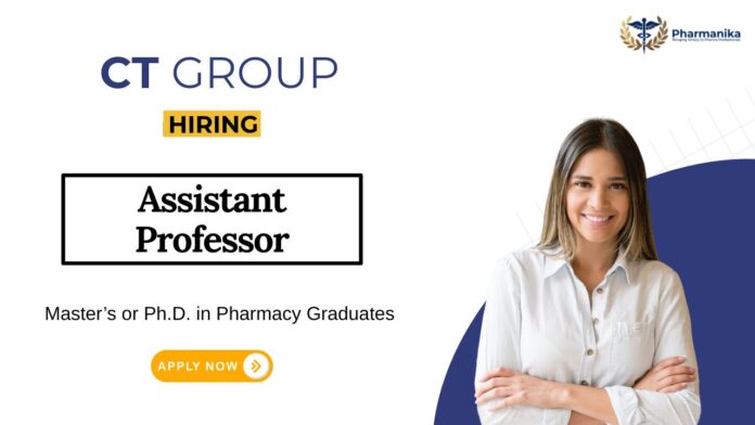Assistant Professor Job at CT Group of Institutions Pharmacy Graduates Apply Now