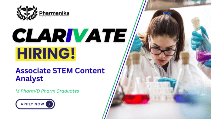 Associate STEM Content Analyst Job at Clarivate,clarivate careers,M Pharma jobs