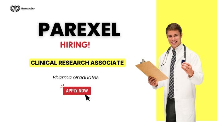 Clinical Research Associate II – Clinical Research Jobs, Pharma Careers, Parexel Careers