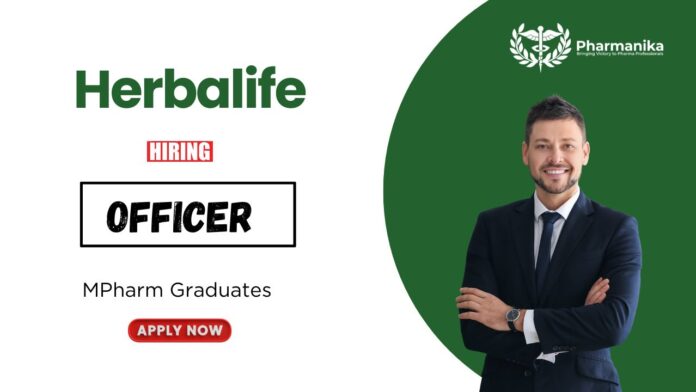 Copy of MPharm Job at Herbalife Apply Now for the Officer Role (1)