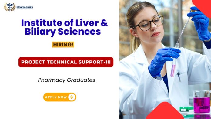 ILBS Research Assistant Jobs – Project Technical Support-III vacancy announcement in Delhi