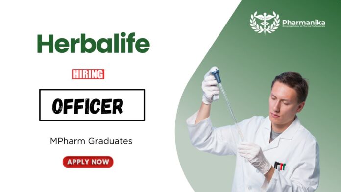 MPharm Job at Herbalife Apply Now for the Officer Role