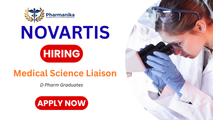 Medical Science Liaison Job at Novartis India,d pharm vacancies,novartis careers