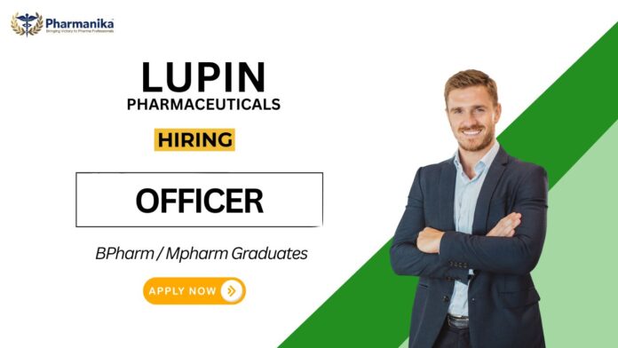 Officer Job at Lupin BPharmMPharm Graduates Apply Now