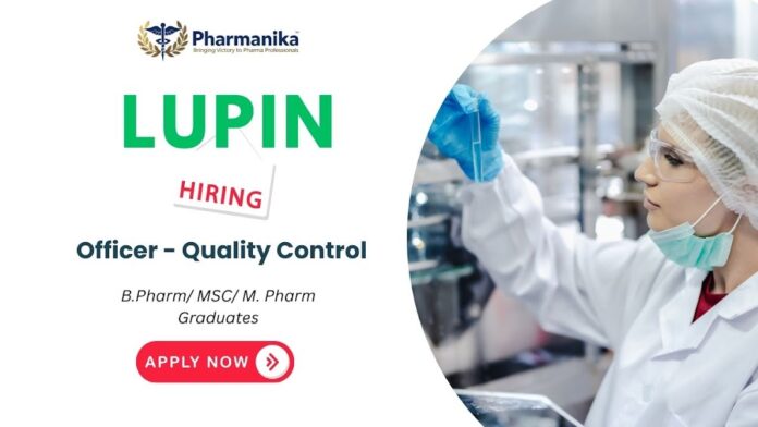 Officer – Quality Control Job at Lupin,quality control jobs,lupin careers
