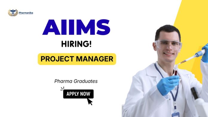 Project Manager position at AIIMS Bhopal featuring AIIMS careers and Research Jobs opportunity in public health pharmacy and antimicrobial stewardship