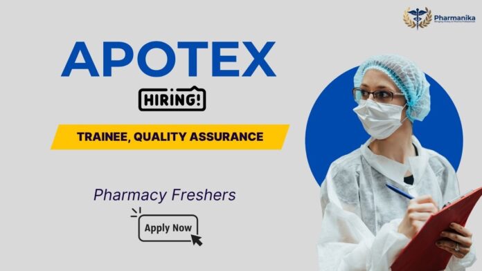QA jobs at Apotex – Trainee Quality Assurance role for B Pharma graduates in Bangalore