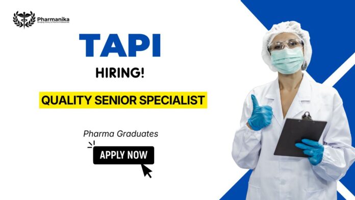 Quality Assurance Jobs at TAPI Pharma Careers Opportunity (1)
