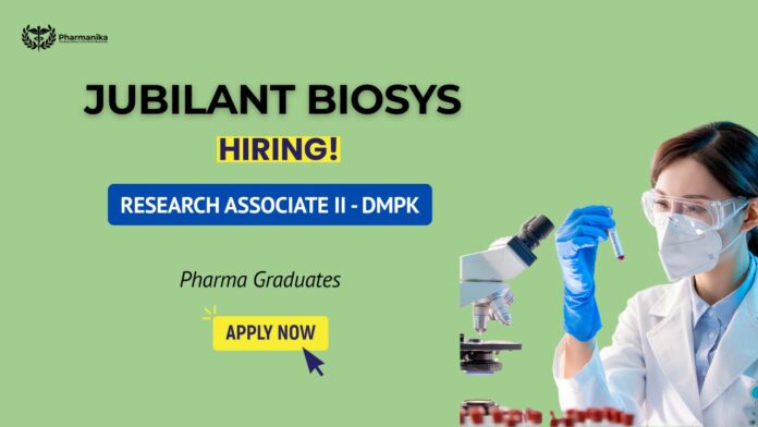 Research Jobs – Jubilant Careers – Pharma Jobs Research Associate II DMPK