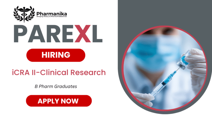 iCRA II (Clinical Research Associate) Job at Parexel Bengaluru,b pharma jobs , parexel careers