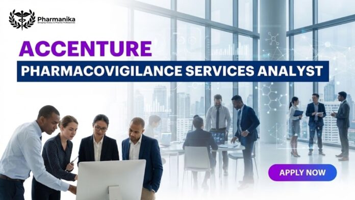 Pharmacy Job at Accenture | Apply Now for the Pharmacovigilance Services Analyst Role
