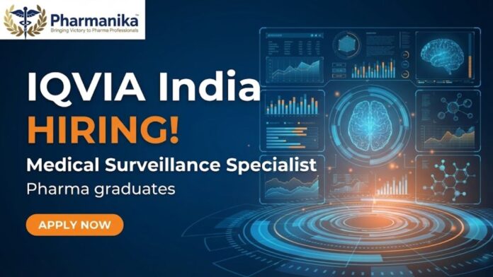 Clinical Research Jobs at IQVIA Careers – Medical Surveillance Specialist Role