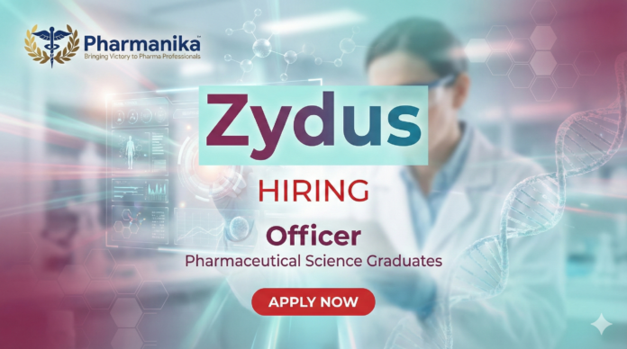 Officer Job at Zydus SEZ Ahmedabad,Pharmacy Jobs, Pharmacy Careers