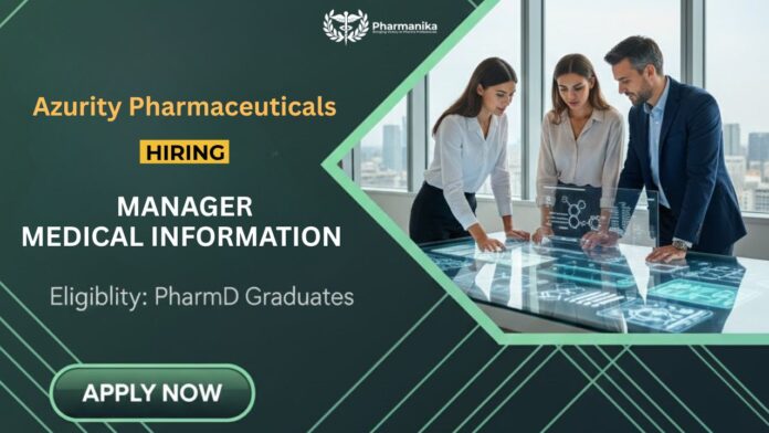 PharmD Job at Azurity Pharmaceuticals | Apply Now for the Medical Information Manager Role