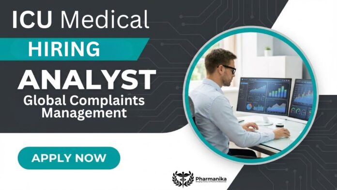 Pharmacy Job at ICU Medical | Apply Now for the Analyst- Global Complaints Management Role