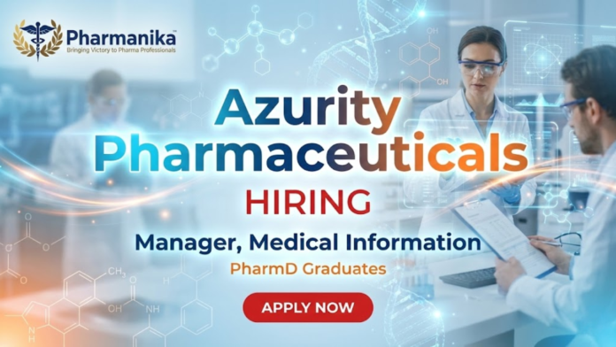 Manager, Medical Information Job at Azurity Pharmaceuticals ,Pharm D Jobs,Pharmacy jobs