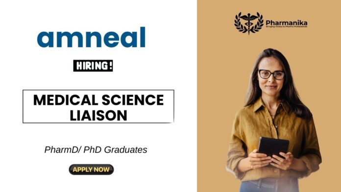 Medical Science Liaison Job at Amneal PharmD Graduates Apply Now