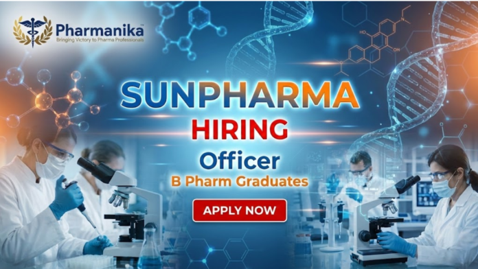 Officer QC Job At Sun Pharma ,B pharma jobs, Pharmacy jobs