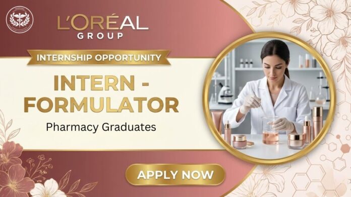 Research Internship at L'Oréal Group | Pharmacy Graduates Apply Now