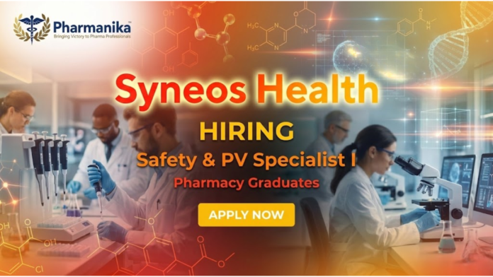 Safety & PV Specialist Job At Syneos Health ,Pharmacy Jobs, Pharmacist Job