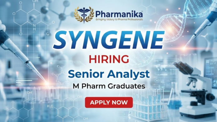 Senior Analyst Job At Syngene, M Pharma jobs,Syngene careers