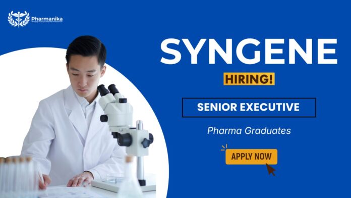 Senior Executive – Analytical Chemistry at Syngene Syngene Careers Pharma Jobs in Bangalore
