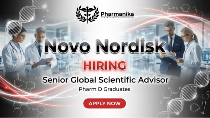 Senior Global Scientific Advisor Job At Novo Nordisk ,Pharm D Jobs,Pharmacy jobs