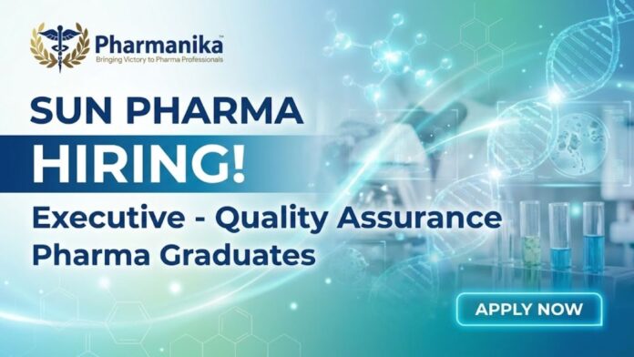 Sun Pharma Careers – Executive QA Jobs in Pharma