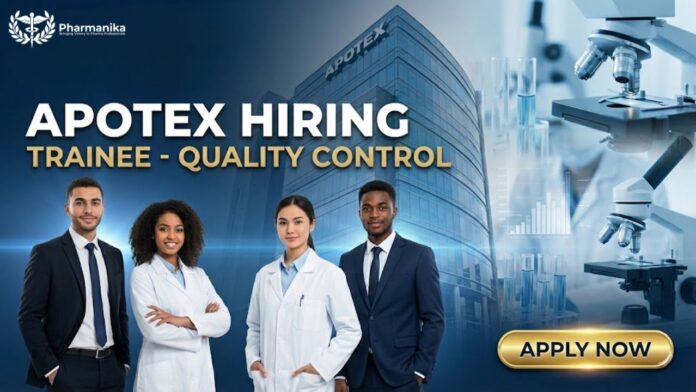 Quality Control Job for Freshers at Apotex | Apply Now for the Trainee Role