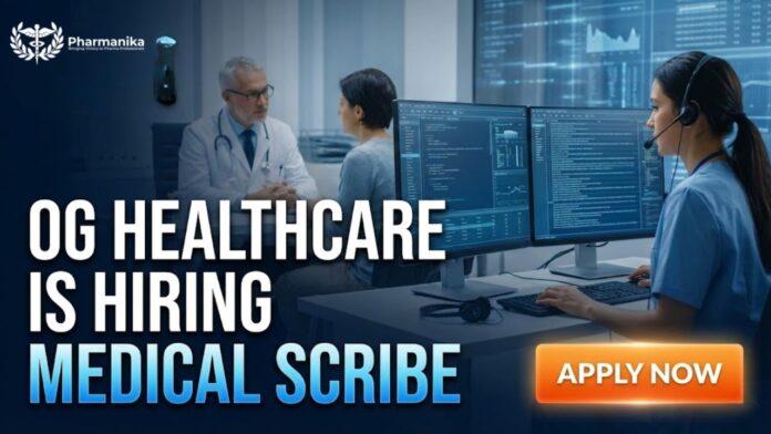 Medical Scribe Job for Freshers | Pharmacy Graduates Apply Now