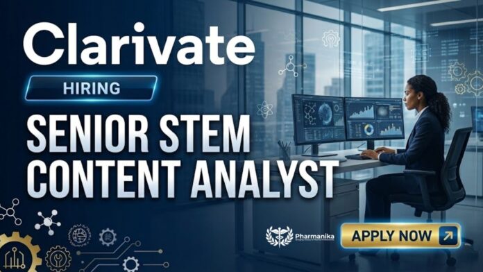 Pharmacology Job at Clarivate | Apply Now for the Senior STEM Content Analyst